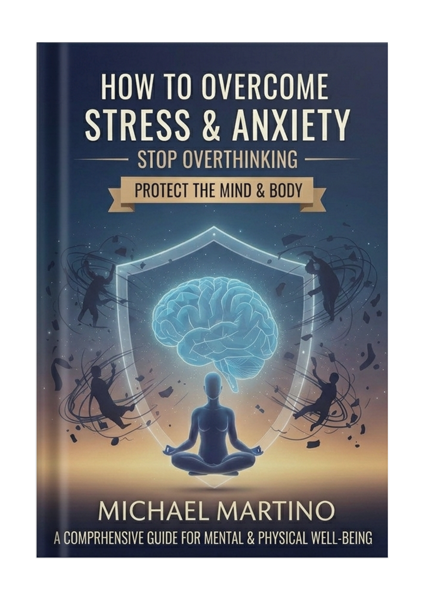 How To Overcome Stress And Anxiety